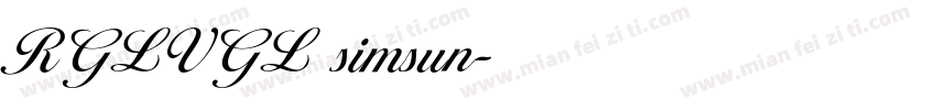 RGLVGL simsun字体转换